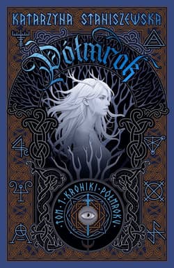 Półmrok - Katarzyna Staniszewska