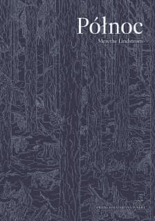 Północ - Merethe Lindstrom