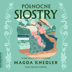 Północne siostry - audiobook