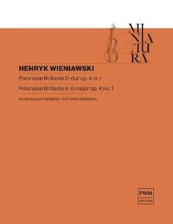 Polonaise brillante D-dur op. 4 nr 1 - Wieniawski Henryk