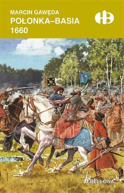 Połonka-Basia 1660 - Marcin Gawęda