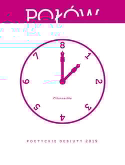 Połów Poetyckie debiuty 2019 - Harlender Paweł, Kubicius Natalia, Kusiak Paweł, Mytnik Michał, Niemiec Marlena, Pieszczoch Klaudia