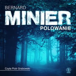 Polowanie - audiobook - Bernard  Minier