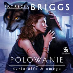 Polowanie - audiobook - Patricia  Briggs