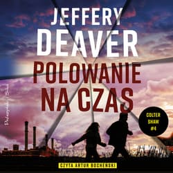 Polowanie na czas - audiobook - Jeffery Deaver