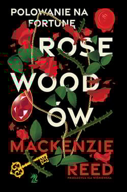 Polowanie na fortunę Rosewoodów - Mackenzie Reed