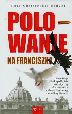 Polowanie na Franciszka - Hidden James Christopher