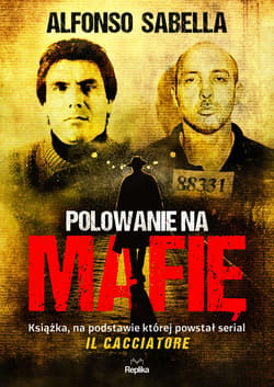 Polowanie na mafię - ebook - Alfonso Sabella