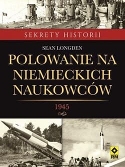 Polowanie na niemieckich naukowców - Sean Longden