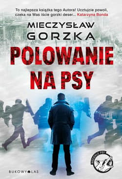 Polowanie na psy - Mieczysław Gorzka