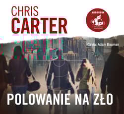 Polowanie na zło Audioboook - Chris Carter