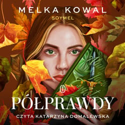 Półprawdy - audiobook