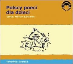 Polscy Poeci Dla Dzieci. Wiersze Audio CD - Praca zbiorowa