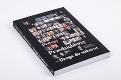 Polscy Przedsiębiorcy. Droga do sukcesu. Część 3 - Opracowanie Zbiorowe