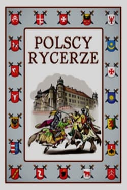 Polscy rycerze - Wiśniewski Krzysztof