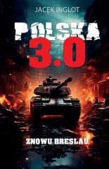 Polska 3.0 - Jacek Inglot