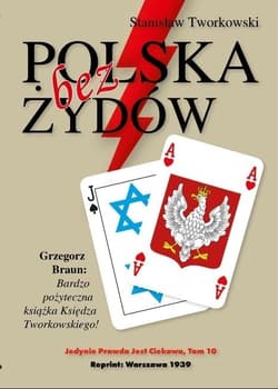 Polska bez Żydów - Stanisław Tworkowski