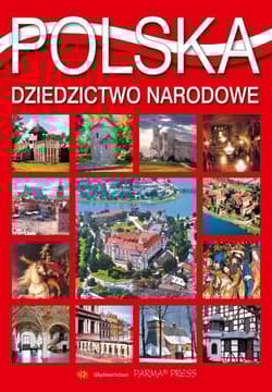 Polska Dziedzictwo Narodowe - Bogna Parma, Christian Parma