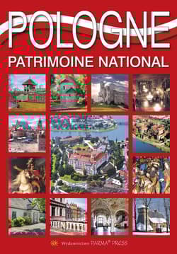 Polska dziedzictwo narodowe wer. francuska - Grzegorz Rudziński