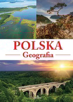 Polska. Geografia - Majerczak Elżbieta