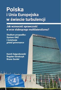 Polska i Unia Europejska w świecie turbulencji - Praca zbiorowa
