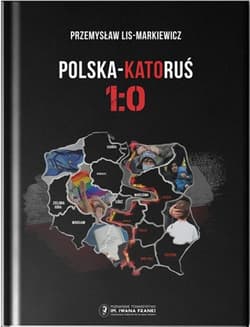 Polska KatoRuś 1:0 - Lis Markiewicz Przemysław