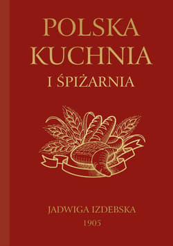 Polska kuchnia i spiżarnia - ebook