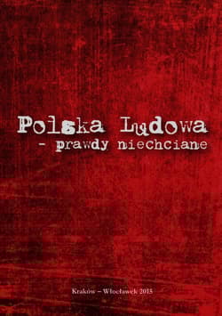 Polska Ludowa prawdy niechciane