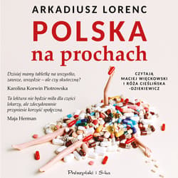 Polska na prochach - audiobook - Arkadiusz Lorenc