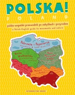 Polska! Polsko-angielski przewodnik po zabytkach i przyrodzie