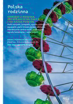 Polska rodzinna - Anna Piernikarczyk