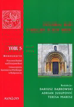 Polska Ruś Węgry X-XIV wiek Tom 5