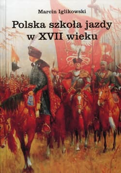 Polska szkoła jazdy w XVII wieku