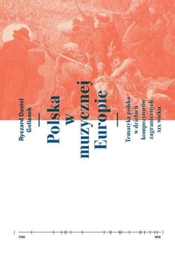 Polska w muzycznej Europie - Golianek Ryszard Daniel