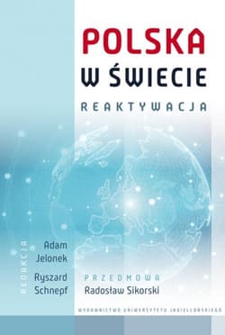 Polska w świecie Reaktywacja - Jelonek Adam W.