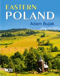 POLSKA WSCHODNIA EASTERN POLAND WER. ANGIELSKA TW - Adam Bujak
