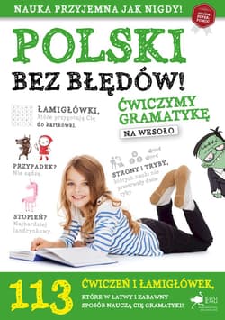 Polski bez błędów. Ćwiczenia z gramatyki na wesoło - Opracowanie Zbiorowe