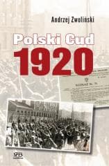Polski cud 1920 - Andrzej Zwoliński