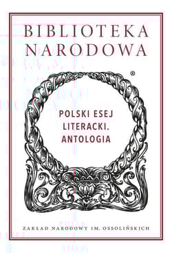 Polski esej literacki Antologia