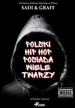 Polski hip hop posiada wiele twarzy - Sadi And Graff