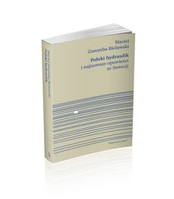 Polski hydraulik i najnowsze opowieści ze Szwecji WIELKIE LITERY - Maciej Zaremba Bielawski