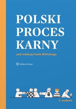 Polski proces karny - Opracowanie Zbiorowe
