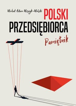 Polski przedsiębiorca. Pamiętnik