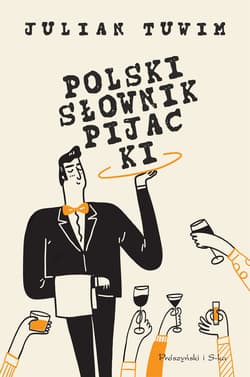 Polski słownik pijacki DL - Julian  Tuwim