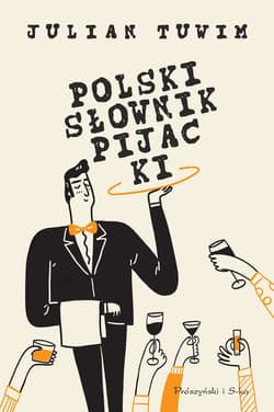 Polski słownik pijacki - ebook - Julian  Tuwim
