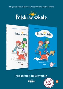 Polski w szkole - podręcznik nauczyciela - Pamuła-Behrens Małgorzata,  Mikulska Anna,  Justyna