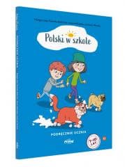Polski w szkole - podręcznik ucznia + MP3 - Pamuła-Behrens Małgorzata,  Mikulska Anna,  Justyna