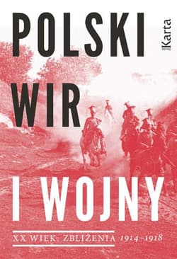 Polski wir I wojny 1914-1918 - Dębska Agnieszka