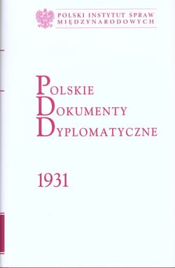 Polskie Dokumenty Dyplomatyczne 1931