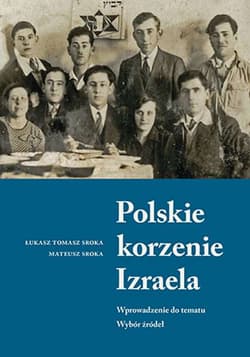 Polskie korzenie Izraela - Sroka Łukasz Tomasz, Sroka Mateusz